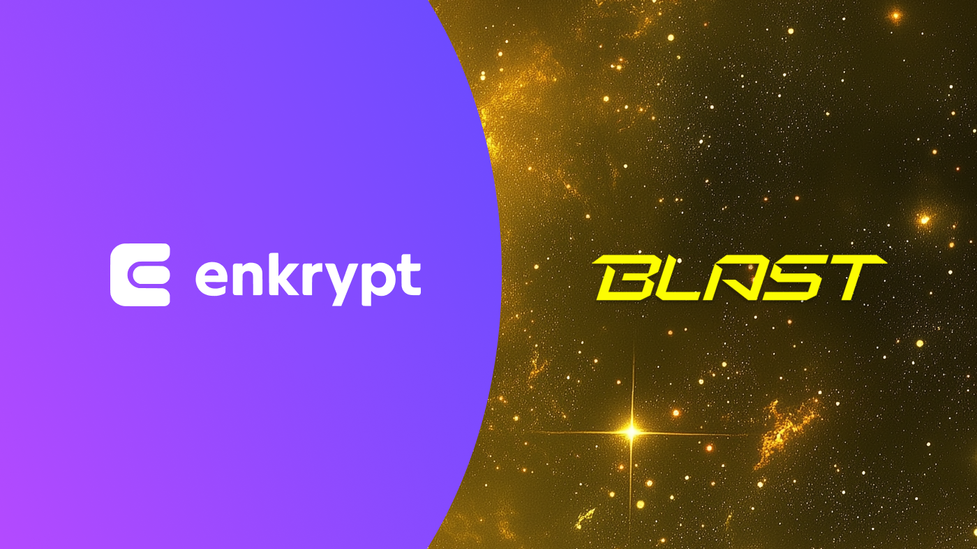 Interact with Blast using Enkrypt